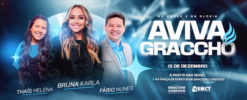 Prefeitura anuncia o “Aviva Graccho” com Bruna Karla, Thaís Helena e Fábio Nunes